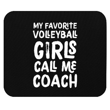 Discover My Favorite Volleyball Girls Call Me Coach Funny Mouse Pads
