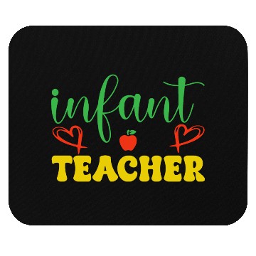 Discover infant teacher Mouse Pads