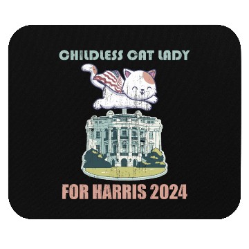 Discover Childless cat lady for Harris 2024 Mouse Pads