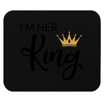 Discover Im Her King Mouse Pads