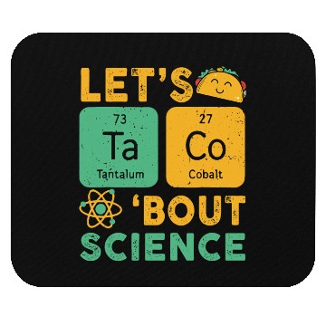 Discover Funny Let's Tacos Bout Science Mouse Pads Teacher