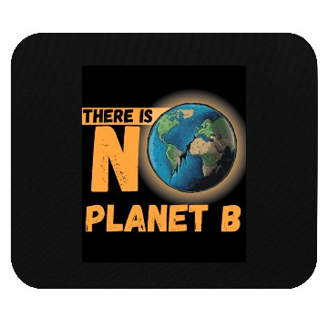 Discover There is no Planet B Mouse Pads