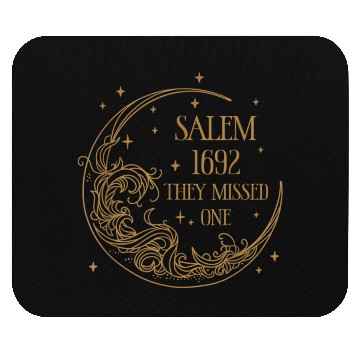 Discover Salem 1692 They Missed One Mouse Pads