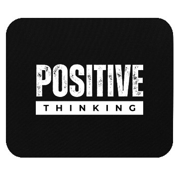 Discover POSITIVE THINKING Mouse Pads