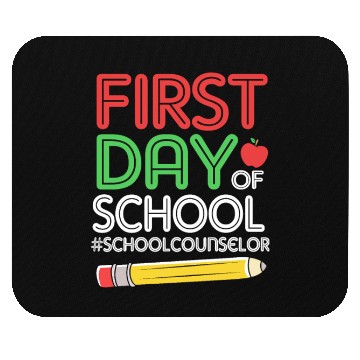 Discover Funny School Counselor First Day Of School Mouse Pads