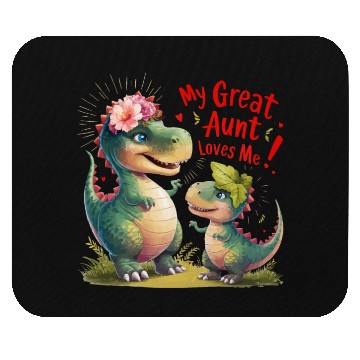 Discover My Great Aunt Loves Me Mouse Pads
