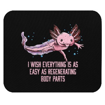 Discover I Wish Everything Is Easy Axolotl Funny Salamander Mouse Pads