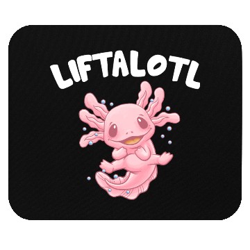 Discover Liftalotl Workout Axolotl Gym Salamander Funny Wei Mouse Pads