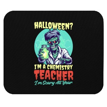 Discover Halloween Chemistry Teacher Scary All Year Mouse Pads