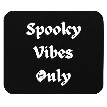 Discover Spooky Vibes (White Letters) Mouse Pads