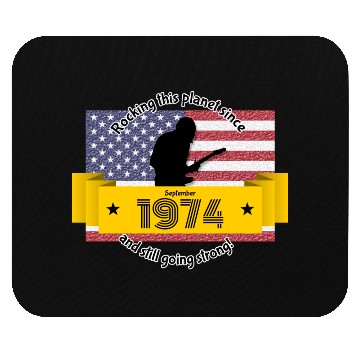Discover 50th birthday Rocking this planet since 09/1974 Mouse Pads