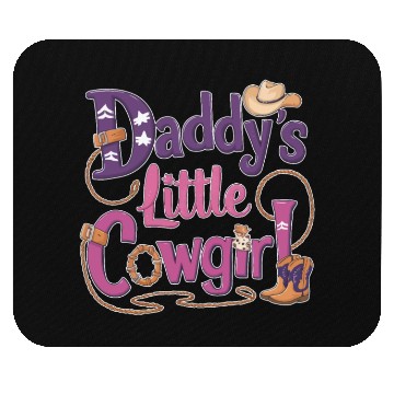 Discover Daddy's Little Cowgirl Mouse Pads
