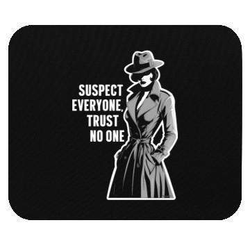 Discover Suspect Everyone Trust No One Murder Mystery Mouse Pads