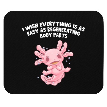 Discover I Wish Everything Is Easy Axolotl Funny Salamander Mouse Pads