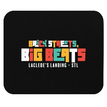 Discover Brick Streets, Big Beats - Dark Mouse Pads