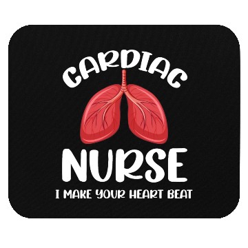 Discover Cardiac Nurse I Make Your Heart Beat Funny Mouse Pads