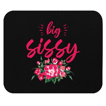 Discover Big Sissy Mouse Pads