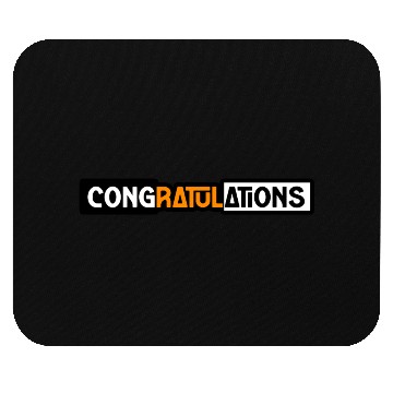 Discover CONGRATULATIONS Mouse Pads Mouse Pads