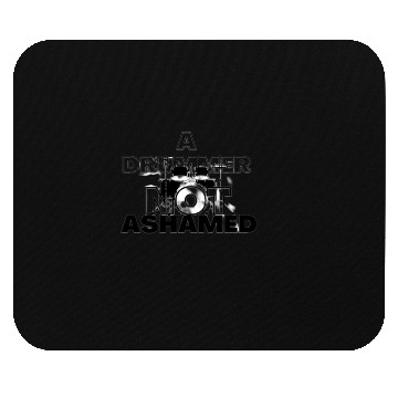 Discover A drummer not ashamed Mouse Pads