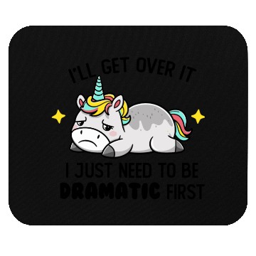 Discover I Just Need To Be Dramatic Lazy Unicorn Mouse Pads