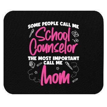 Discover School Counselor Mom Some People Mouse Pads