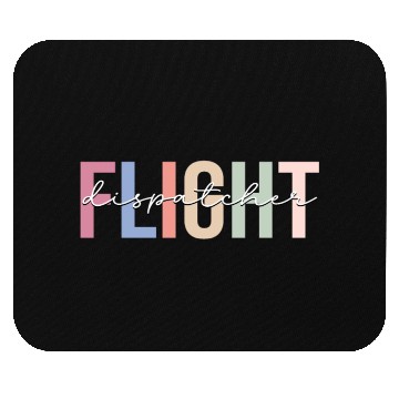 Discover Flight Dispatcher Aviation Mouse Pads