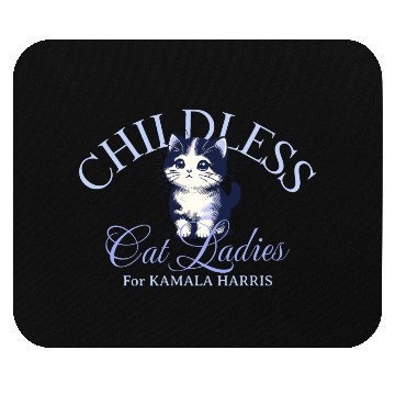 Discover Childless Cat Ladies For Kamala Harris Mouse Pads