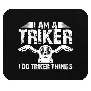 Discover Trike Driver Trikes Motor Trike Triker Mouse Pads