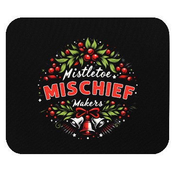 Discover Mistletoe Mischief Makers Funny Matching Christmas Mouse Pads