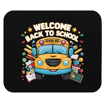 Discover Welcome Back To School Bus Happy First Day Of Scho Mouse Pads