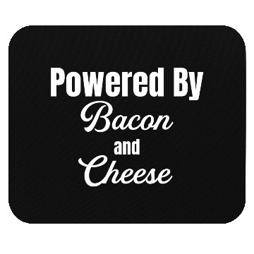Discover Powered By Bacon and Cheese Meaty Barbecue BBQ Mouse Pads