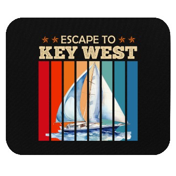 Discover Florida ESCAPE TO KEY-WEST Sailing Outfit Mouse Pads