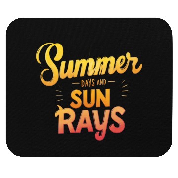 Discover Summer Days and Sun Rays Mouse Pads