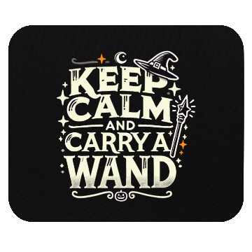 Discover Halloween Keep Calm And Carry A Wand Mouse Pads