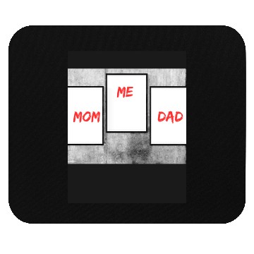 Discover Family Love Trio: Mom, Me, and Dad Frames Mouse Pads