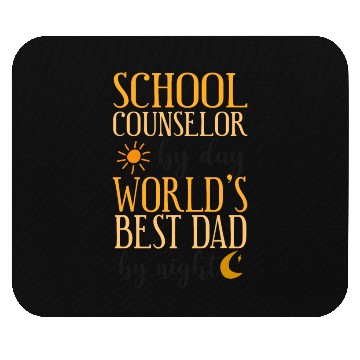 Discover School Counselor Dad School Mouse Pads
