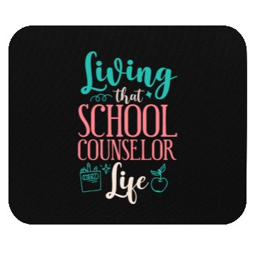 Discover School Counselor Living That Mouse Pads