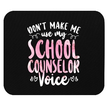 Discover School Counselor Don't Make Me Use Mouse Pads