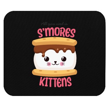 Discover All You Need Is S'mores Kittens Mouse Pads