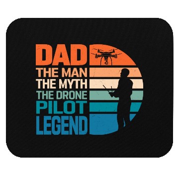 Discover Dad The Man The Drone Pilot Legend RC Flight Quadc Mouse Pads