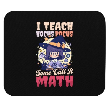 Discover Halloween Math Teacher I Teach Some Call Math Mouse Pads