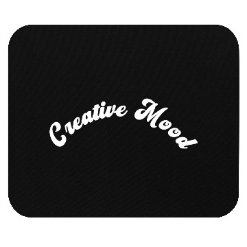 Discover Creative Mood - Funny Artist Mouse Pads