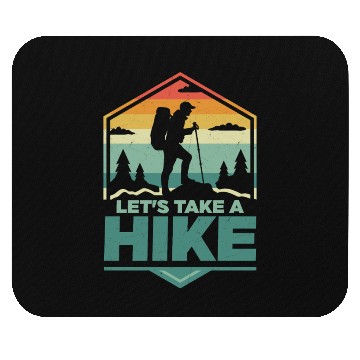 Discover Let's Take A Hike Hiking Hiker Mouse Pads