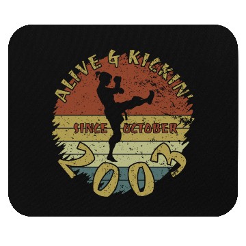 Discover 21st birthday Alive and kickin since 10/2003 Mouse Pads