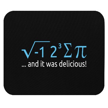 Discover I Ate Some Pie And It Was Delicious 8 Pi Day 2BK9 Mouse Pads