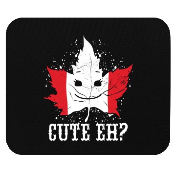 Discover Cute Eh? Maple Leaf Canadian Flag Design Mouse Pads