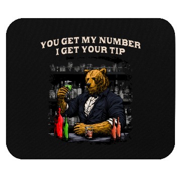 Discover Get My Number I Get Your Tip Funny Bartender Humor Mouse Pads
