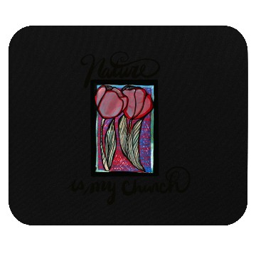 Discover Nature is my Church Mouse Pads