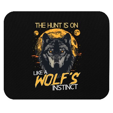 Discover The Hunt Is On Like A Wolf's Instinct Wolf Pack Wo Mouse Pads