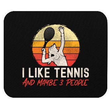 Discover Funny Tennis Player Racket I Like Mouse Pads